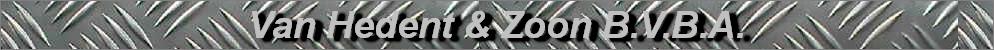Van Hedent & Zoon B.V.B.A.